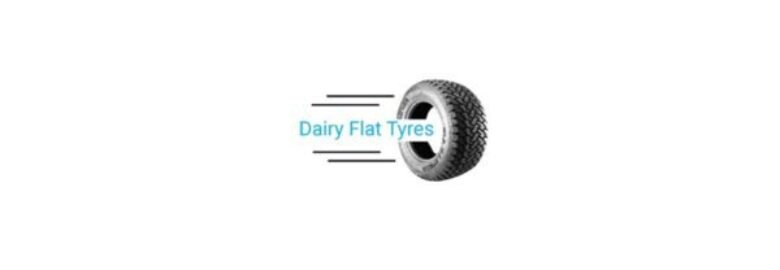 Dairy Flat Tyres